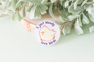Bloody Love Bird - Acrylic Pin